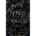 Songs of the Wicked: Book One of A Dreamer's Misfortune - Paperback