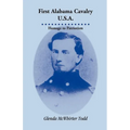 First Alabama Cavalry, USA: Homage to Patriotism