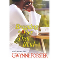 Breaking the Ties That Bind - Paperback