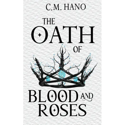 The Oath of Blood & Roses - Paperback
