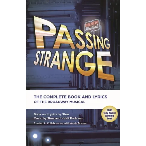 Passing Strange: The Complete Book and Lyrics of the Broadway Musical - Paperback