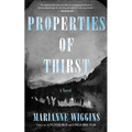 Properties of Thirst - Hardcover