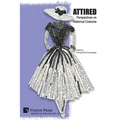 Attired: Perspectives on Historical Costume - Paperback