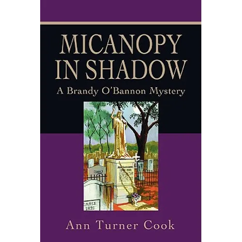 Micanopy in Shadow: A Brandy O'Bannon Mystery - Paperback