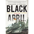 Black April: The Fall of South Vietnam, 1973-1975 - Paperback