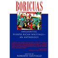 Boricuas: Influential Puerto Rican Writings--An Anthology - Paperback