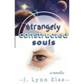 Strangely Constructed Souls - Paperback