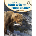 Is It a Food Web or a Food Chain? - Paperback