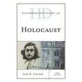 Historical Dictionary of the Holocaust