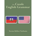 The Creole English Grammar - Paperback