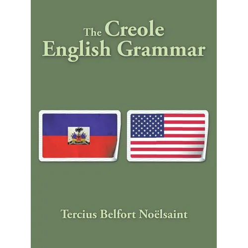 The Creole English Grammar - Paperback
