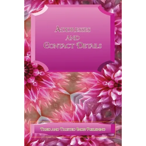 Addresses and Contact Details - Paperback
