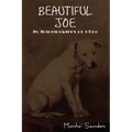 Beautiful Joe: An Autobiography of a Dog - Paperback
