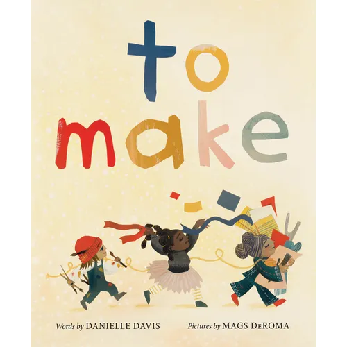 To Make - Hardcover