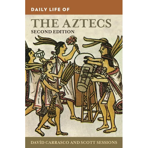 Daily Life of the Aztecs - Paperback