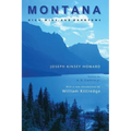 Montana: High, Wide, and Handsome