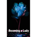 Becoming a Lady: Misguided - Paperback