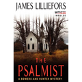 The Psalmist: A Bowers and Hunter Mystery - Paperback