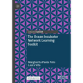 The Ocean Incubator Network Learning Toolkit - Hardcover