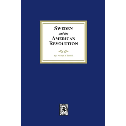 Sweden and the American Revolution - Paperback