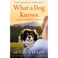 What a Dog Knows - Paperback