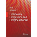Evolutionary Computation and Complex Networks - Paperback