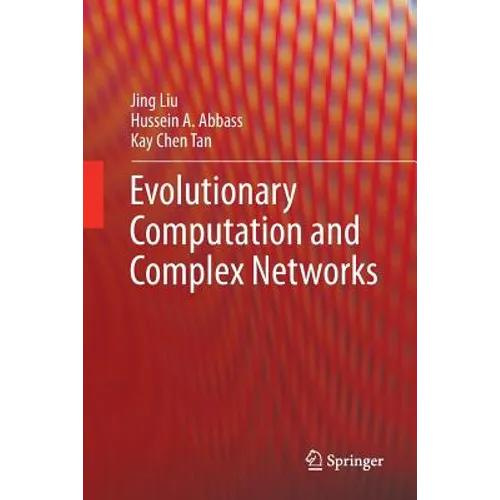 Evolutionary Computation and Complex Networks - Paperback