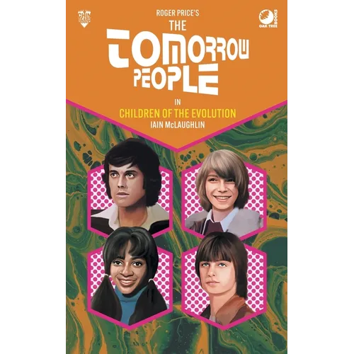 The Tomorrow People - Children of the Evolution - Paperback