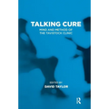 Talking Cure: Mind and Method of the Tavistock Clinic - Paperback