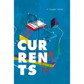 Currents - Paperback