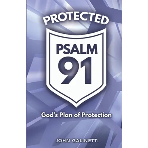 Protected Psalm 91 - Paperback