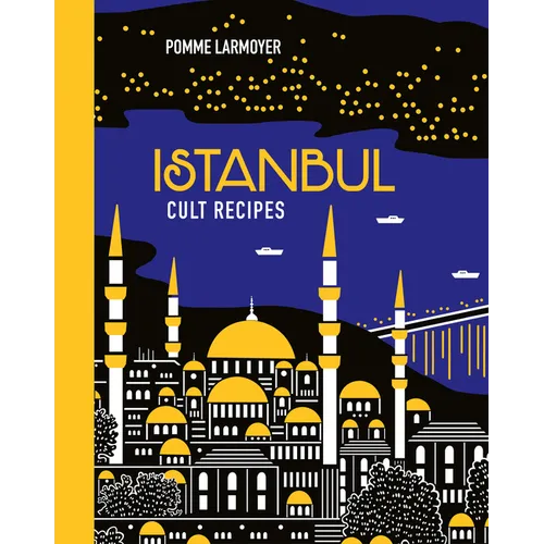 Istanbul Cult Recipes (Mini) - Hardcover