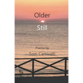 Older Still - Paperback