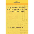 A Journey to the Rocky Mountains in the Year 1839