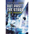 Out Past the Stars - Paperback
