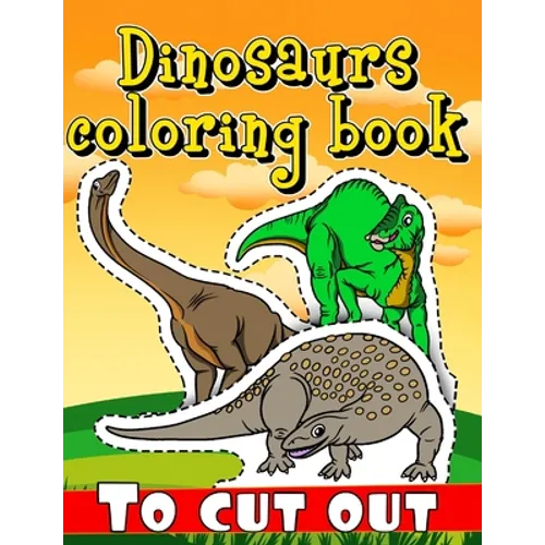 Dinosaurs coloring book to cut out: over 200 dinosaurs - Paperback