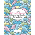 The MINDFULNESS Colouring Book for Adults - Paperback