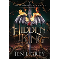 The Hidden King Complete Series - Hardcover