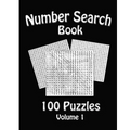Number Search Book: 100 Number Search Puzzles: Volume 1 - Paperback
