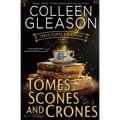 Tomes, Scones & Crones - Paperback