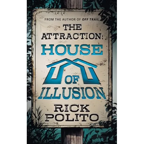 The Attraction: House of Illusion - Paperback