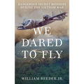 We Dared to Fly