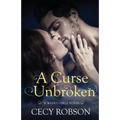 A Curse Unbroken: A Weird Girls Novel - Paperback