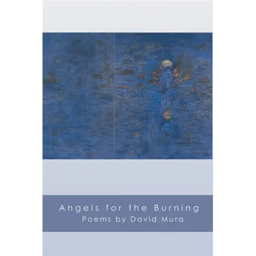 Angels for the Burning - Paperback