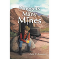 Nuggets from Many Mines - Paperback