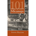 101 Glimpses of Historic Micanopy