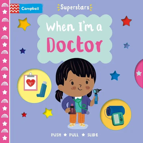 When I'm a Doctor - Board Book