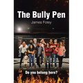 The Bully Pen - Paperback