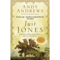 Just Jones: Sometimes a Thing Is Impossible . . . Until It Is Actually Done (a Noticer Book) - Hardcover