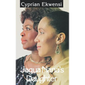 Jagua Nana's Daughter - Paperback
